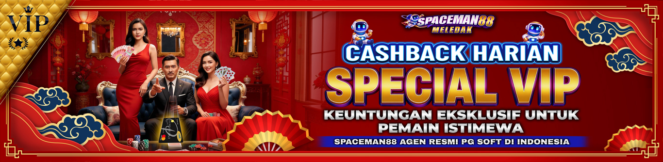 CASHBACK HARIAN VIP SPACEMAN88